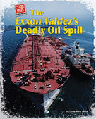 The Exxon Valdez's Deadly Oil Spill